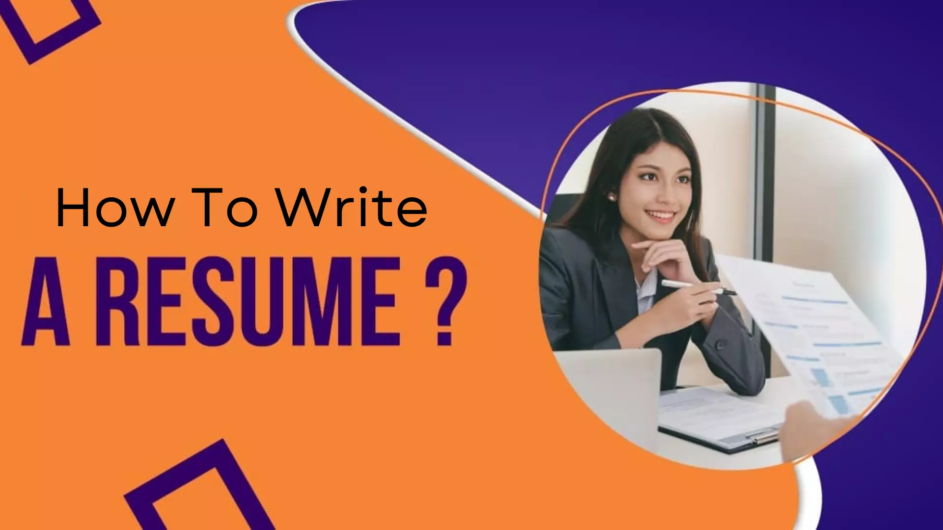 How to write a Resume